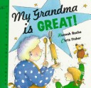Cover of My Grandma is Great!