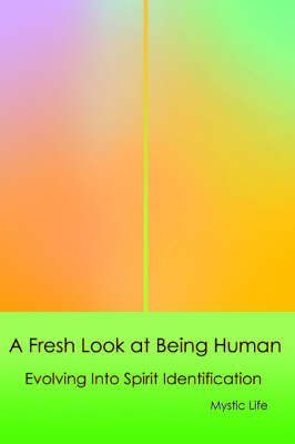 Book cover for A Fresh Look at Being Human