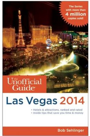 Cover of The Unofficial Guide to Las Vegas 2014
