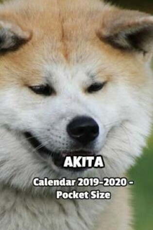 Cover of Akita Calendar 2019-2020 - Pocket Size