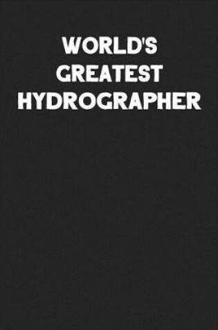 Cover of World's Greatest Hydrographer