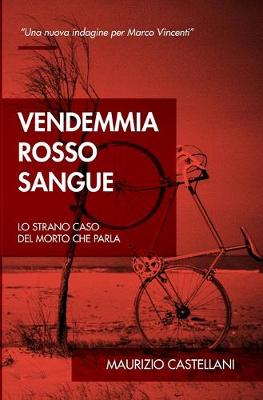 Cover of Vendemmia rosso sangue