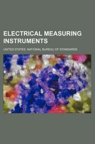 Cover of Electrical Measuring Instruments