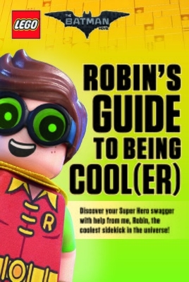 Book cover for Robin's Guide to Being Cool(er)