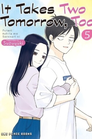 Cover of It Takes Two Tomorrow, Too Volume 5