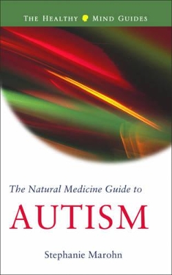 Book cover for The Natural Medicine Guide to Autism