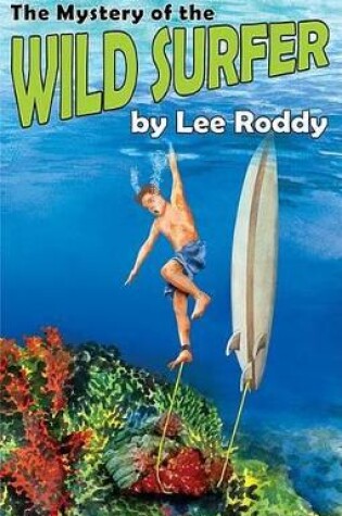 Cover of The Mystery of the Wild Surfer