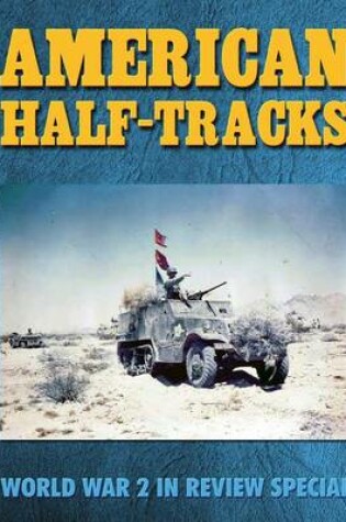 Cover of American Half-Tracks