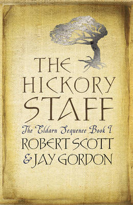 Book cover for The Hickory Staff