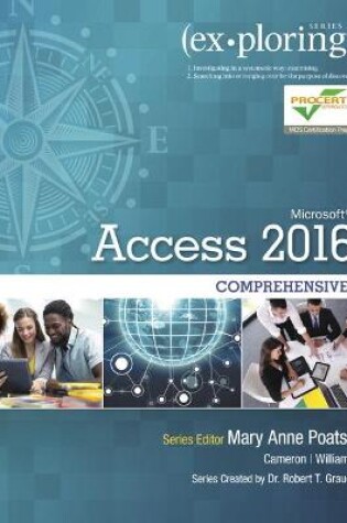 Cover of Exploring Microsoft Office Access 2016 Comprehensive