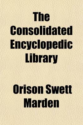 Book cover for The Consolidated Encyclopedic Library (Volume 18)