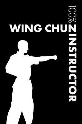 Book cover for Wing Chun Instructor Notebook