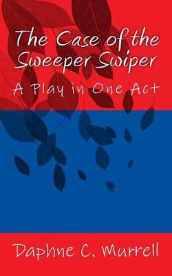 Book cover for The Case of the Sweeper Swiper