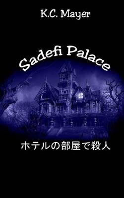 Book cover for Sadefi Palace Hoteru No Heya de Satsujin