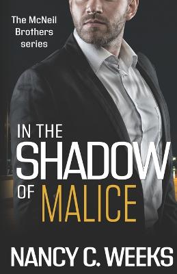 Book cover for In the Shadow of Malice Book 3