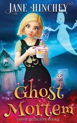 Cover of Ghost Mortem