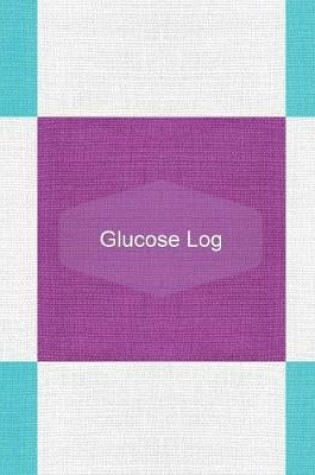 Cover of Glucose Log