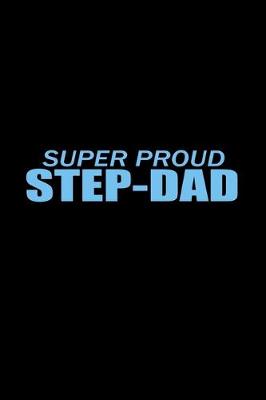 Book cover for Super Proud Step-Dad