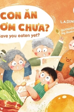 Cover of Con Ăn Cơm Chưa? Have You Eaten Yet?