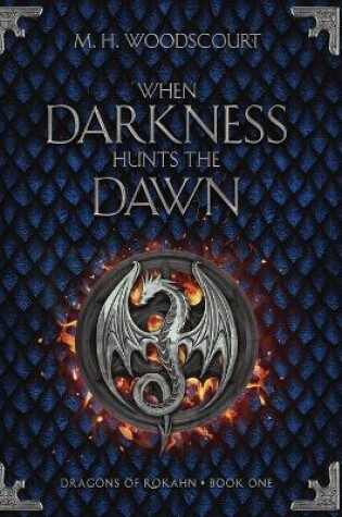 Cover of When Darkness Hunts the Dawn