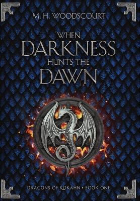 Book cover for When Darkness Hunts the Dawn