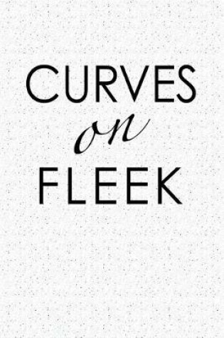 Cover of Curves on Fleek