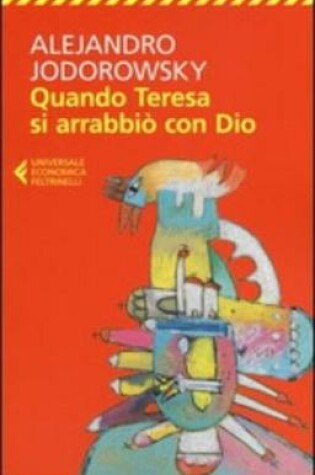 Cover of Quando Teresa si arrabbio con Dio