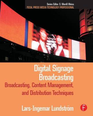 Book cover for Digital Signage Broadcasting: Content Management and Distribution Techniques