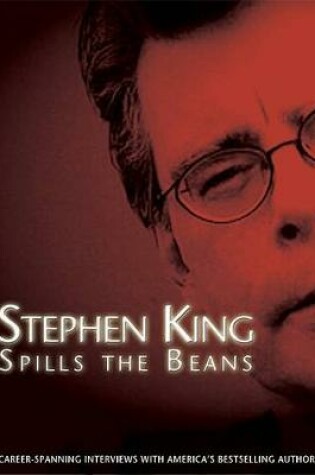 Cover of Stephen King Spills the Beans