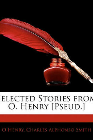 Cover of Selected Stories from O. Henry [pseud.]