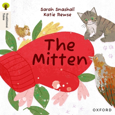 Book cover for Oxford Reading Tree Traditional Tales: Level 2: The Mitten