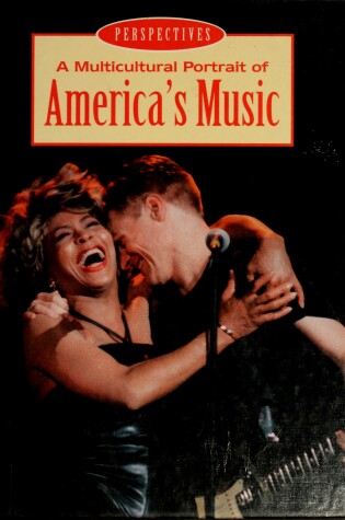 Cover of A Multicultural Portrait of America's Music