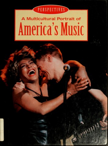 Cover of A Multicultural Portrait of America's Music