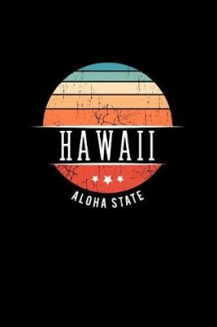 Cover of Hawaii Aloha State