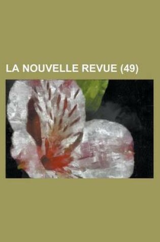 Cover of La Nouvelle Revue (49)