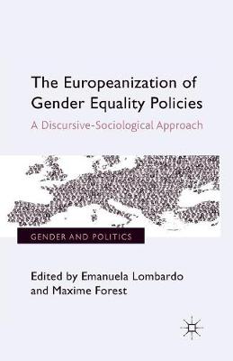 Cover of The Europeanization of Gender Equality Policies