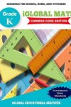 Book cover for iGlobal Math, Grade K Common Core Edition