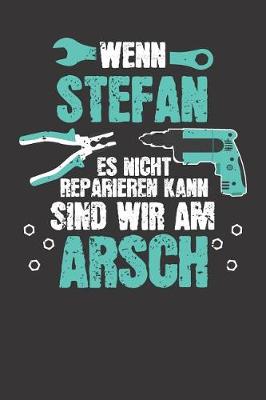 Book cover for Wenn STEFAN es nicht reparieren kann