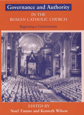 Book cover for Governance and Authority in the Roman Catholic Church