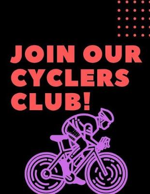 Book cover for Join Our Cyclers Club!