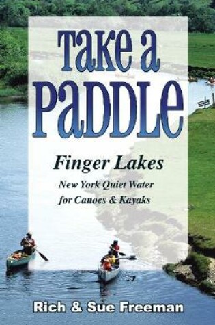 Cover of Take a Paddlefinger Lakes