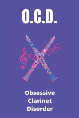 Book cover for OCD Obsessive Clarinet Disorder