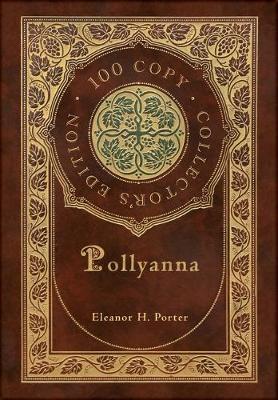 Book cover for Pollyanna (100 Copy Collector's Edition)