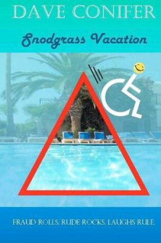 Cover of Snodgrass Vacation