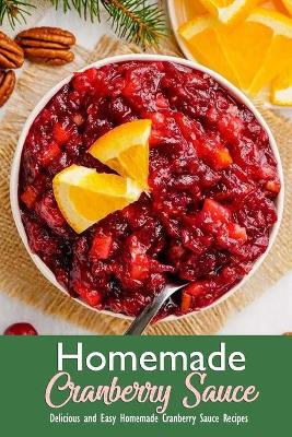 Book cover for Homemade Cranberry Sauce