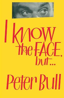 Book cover for I Know the Face, but...