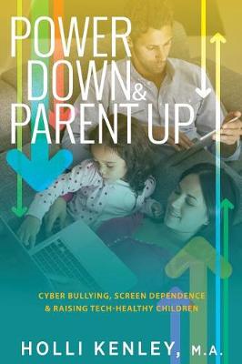 Book cover for Power Down & Parent Up!
