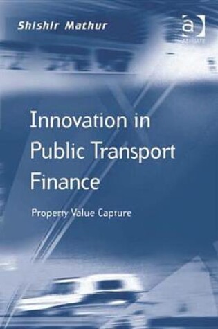 Cover of Innovation in Public Transport Finance