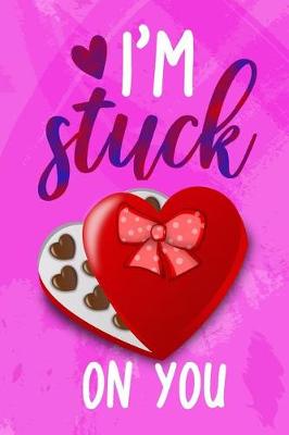 Book cover for I'm Stuck on You