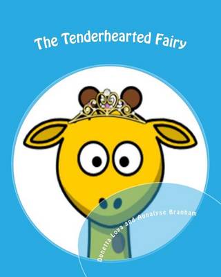 Book cover for The Tenderhearted Fairy